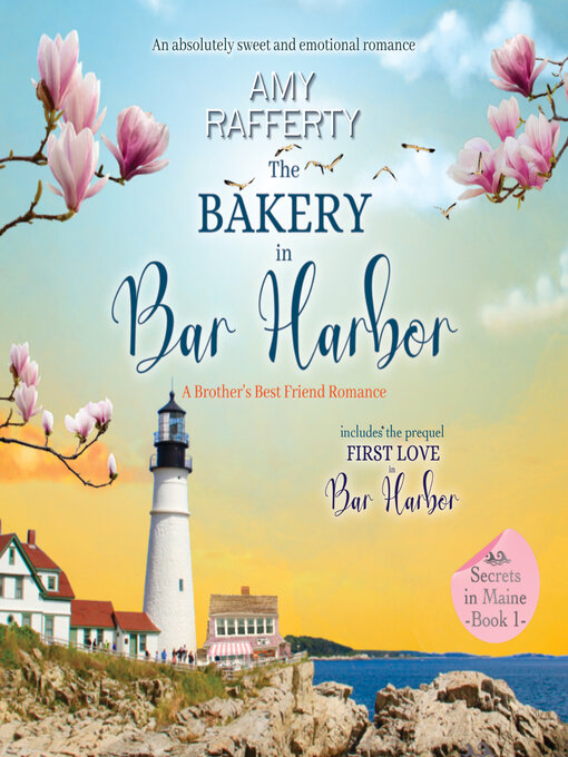 Title details for The Bakery in Bar Harbor by Amy Rafferty - Available